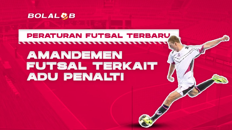 Peraturan Futsal Terbaru: Amandemen Futsal Terkait Adu ...